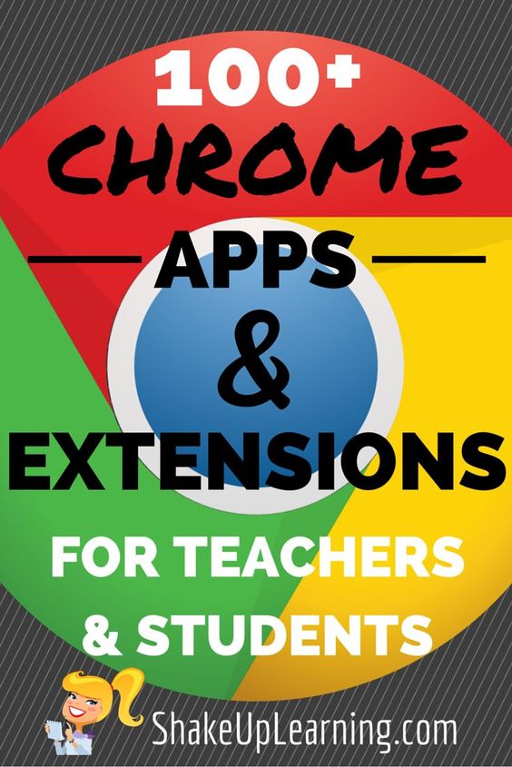 100+ Chrome Apps and Extensions for Teachers and Students #gafe #googleedu