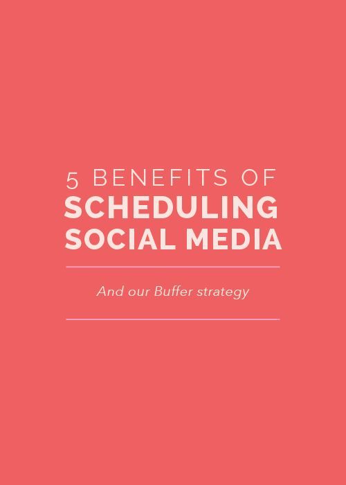 5 Benefits of Scheduling Social Media (and our Buffer strategy) - Elle & Company