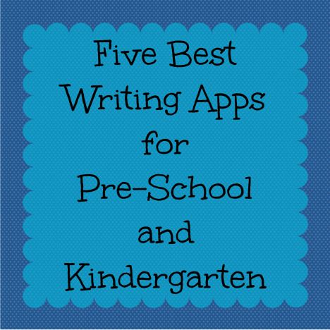 5 Best Writing Apps for Pre-School and Kindergarten