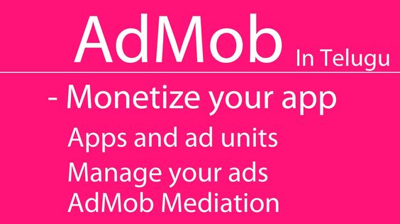 AdMob Monetize your apps and ad units, Manage your ads and AdMob 