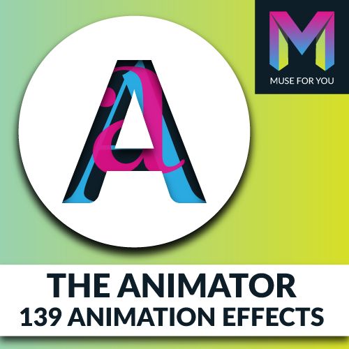 Choose from 139 Animation Effects for your Adobe Muse website. No Coding Skills Required.   Website animations are becoming more and more popular on the web today. Animations can make your website stand out and give it more life. Two of the more popular website animation libraries are  and   is well 