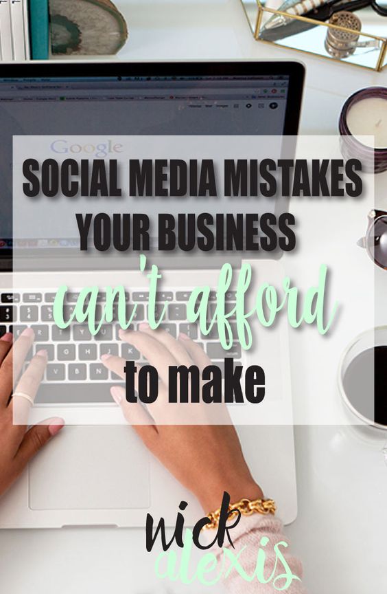 Don't make mistakes online that affect your business offline! Tips to avoid serious social media mistakes!