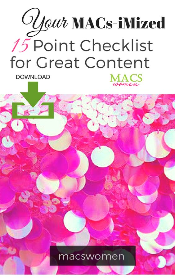 Download Your 15 Point Checklist for Great Content - MACS | Motivators and Creators Women Group