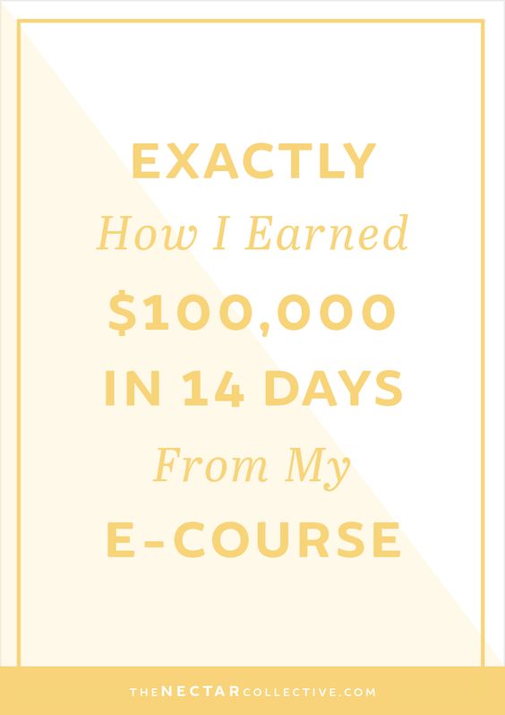 Exactly How I Earned $100,000 in 14 Days From the Launch of My E-Course