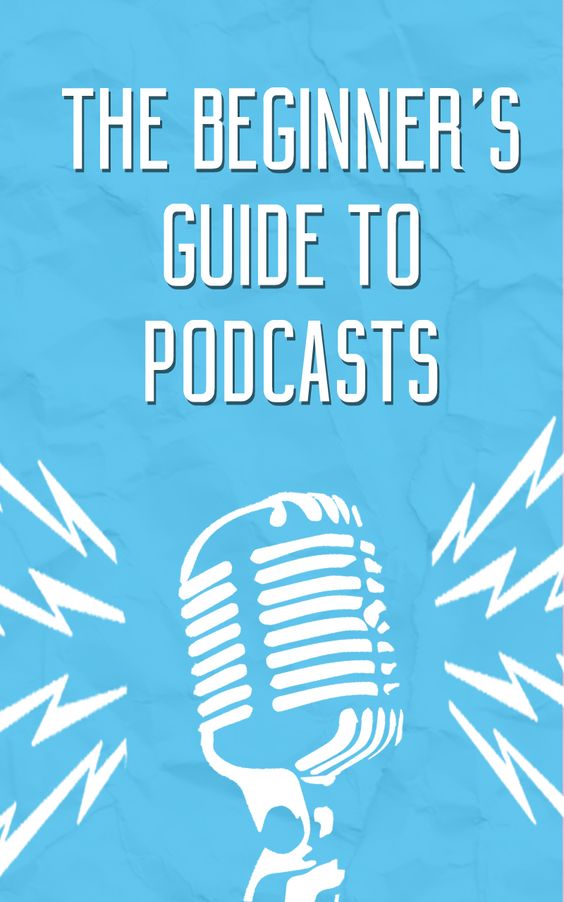 Here's what you need to know about podcasting.