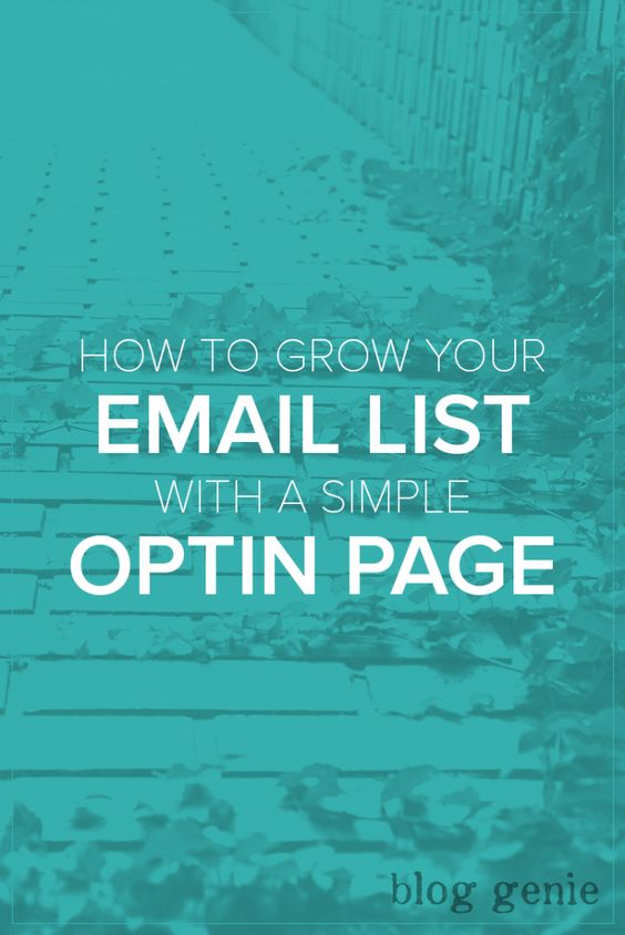 How to Grow Your Email List with a Simple Optin Page - Optin pages are one of the best ways to grow your email list. Learn the 6 parts of a successful optin page, how to measure conversions & ways to drive traffic.
