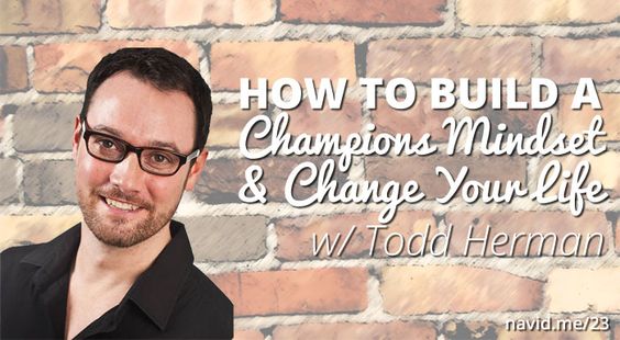 In this episode of The Lifestyle Architects, Todd Herman of The Peak Athlete, talks about how to build a champions mindset and change your life.