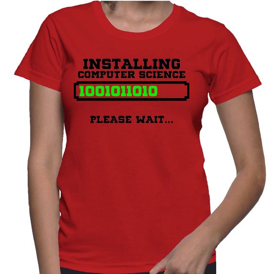 Installing Computer Science Please  T-Shirt