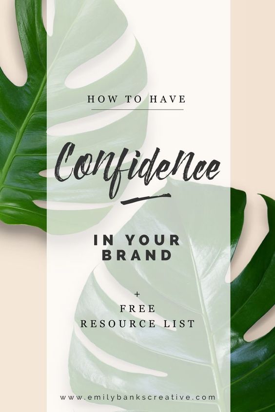 I’ve compiled my top 6 ways to help you build confidence in your brand so that other people can share in that confidence.  Click through to find out what they are!