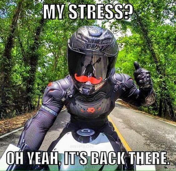 Motorcycle sportbike quote. Stress killer!