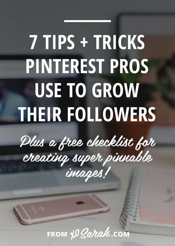 Ready to get organized and grow your Pinterest followers? Click through for the top 7 tips and tricks to help you start seeing growth ASAP!