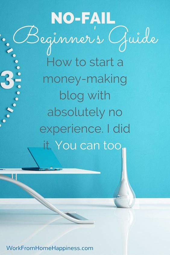 Ready to start a money-making blog? Here's the no-fail guide you need to set yourself up for success!