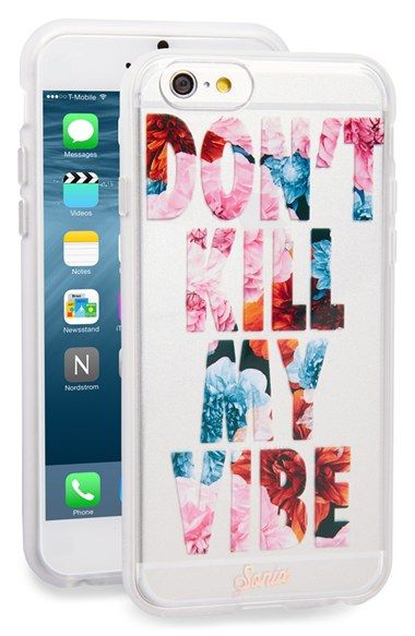 Sonix 'Don't Kill My Vibe' iPhone 6 Case available at #Nordstrom