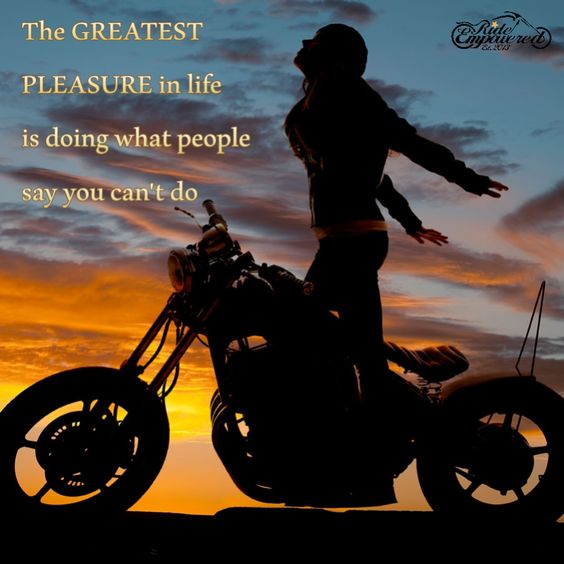 This is for all the women who've been told they couldn't handle a motorcycle, but took it upon themselves to learn anyway. I ♥ U! xo. ~ Ride Free ~ Ride Beautiful ~ Ride Empowered ~