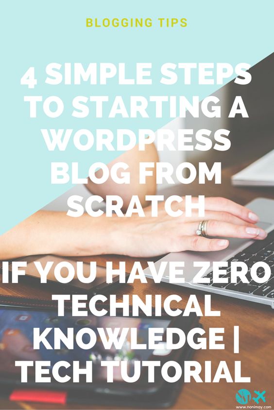 4 simple steps to starting a Wordpress blog from scratch if you have zero technical knowledge | Tech tutorial. Do you want to start a travel blog or start a business blog? Or maybe you want to start a mom blog or lifestyle blog? Just read this tutorial and it will help you start a blog, create an income online and earn passive income!