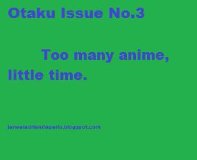Anime and Otaku Issues