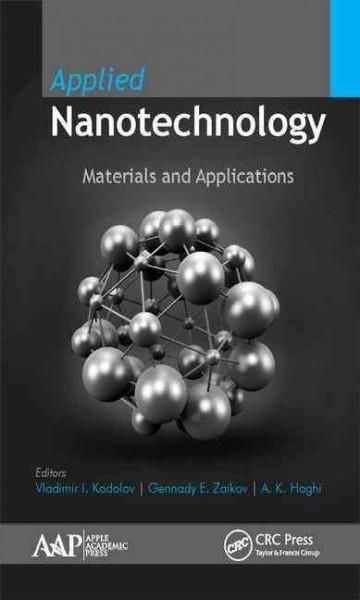 Applied Nanotechnology: Materials and Applications
