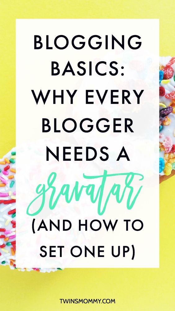 Blogging Basics: Why Every Blogger Needs a Gravatar (And How to Set One Up)