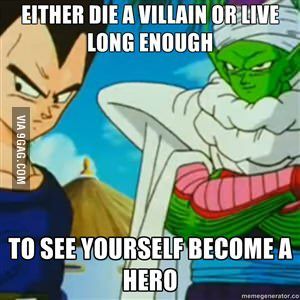 Dragonball Z. . This is so true when you hang around a real hero it will rub off on you!