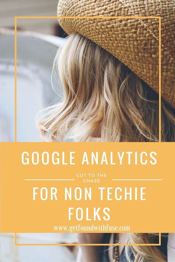 Google Analytics for non techie people, does Google Analytics scare you? Dont worry here are some tips on using Google Analytics for your business
