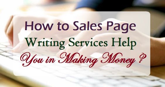 How to Sales #PageWriting #Services Help You in Making #Money ?  #Content #WritingServices