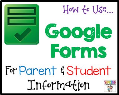 How to Use Google Forms for Meet the Teacher - Sharing Kindergarten