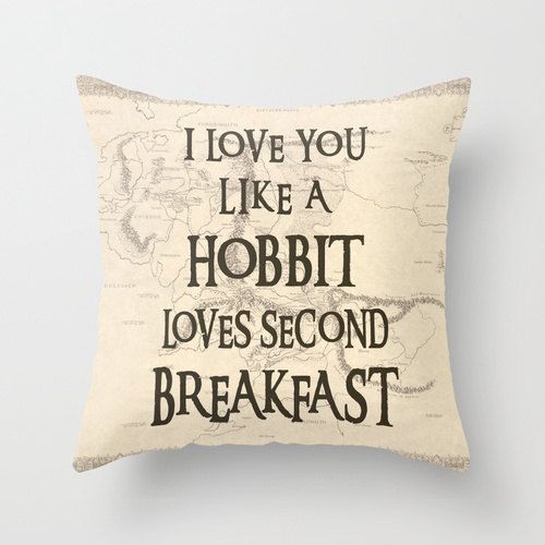 I Love You Like A Hobbit Loves Second Breakfast Throw Pillow Cover Decorative Pillow Cover The Hobbit Lord Of The Rings Tolkien Home Decor