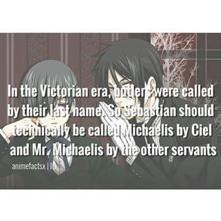 It would be lovely if other servants called him  but Ciel Sebastian {expressing that he is more than just a butler to him}