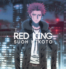 K Project (THE RED KING) - Suoh Mikoto