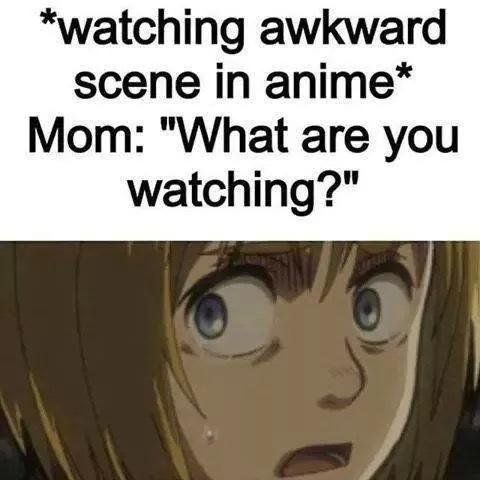 my mom always does this #anime #memes #funny #manga