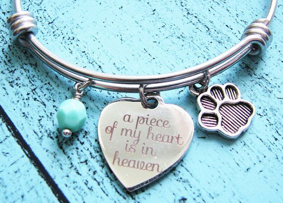 Pet loss bracelet - handmade personalized bangle bracelet by kriya design  a piece of my heart is in heaven make a meaningful gift for pet mom  ~