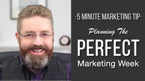 Planning The Perfect Marketing Week