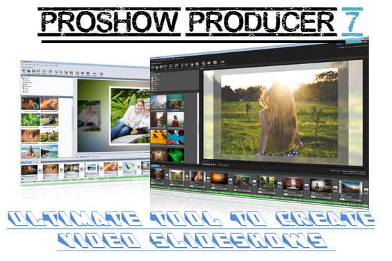 ProShow Producer 7: Ultimate Tool to Create Slideshow Videos