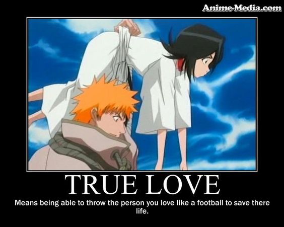 True Love in  because your jealous of her best friend Renji yup!