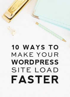 10 Ways to Make Your WordPress Site Load Faster // A slow site can be frustrating for readers and can kill you in search engine rankings. Use these ten tips that will dramatically speed up your WordPress site.
