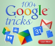 100+ Google Tricks for Teachers