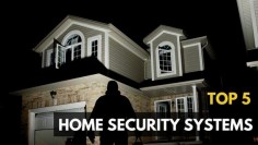 Best Home Security Systems of 2016