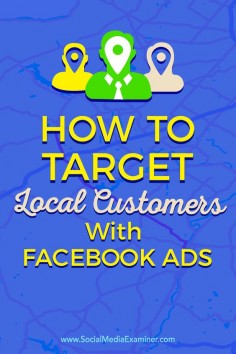 Do you want to connect with local customers on Facebook? Facebook ads offer a quick, easy, cost-effective way to reach consumers in your local area. In this article, you’ll discover how to get your business in front of local customers using Facebook ads. Via @Social Media Examiner.