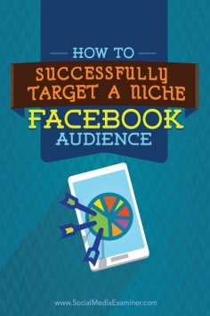 Do you want to reach new audiences on Facebook? Targeting niche groups of people on Facebook, in addition to your primary audience, will help you create new channels of traffic and revenue. In this article, youll discover how to find and reach niche au