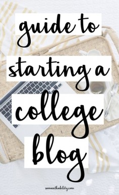 Easy step by step guide to starting a college blog! Perfect for boosting your resume and making extra money in college!