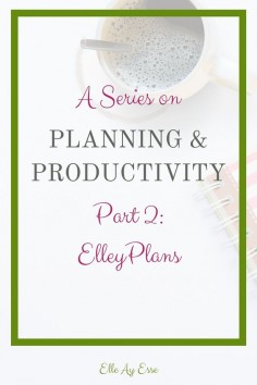 ElleyPlans is my "planner name" on Instagram. It's my handle for the planner community and it's how everyone recognizes my planners from anyone elses. I love being ElleyPlans because that's just who I am. I'm Elley and I plan.