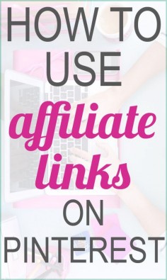 Fabulous tips for affiliate marketing on Pinterest now that affiliate links are allowed again. Every blogger should read this!