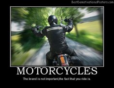 Funny Motorcycle Quotes | motorcycles-biker-motorcycling-ride-best-demotivational-posters