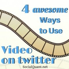 Here are 4 Ways to use #Twitter Video that are driving #Success #SocialMedia #Business