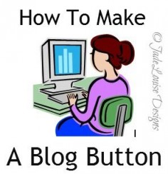 How to make a blog button! Blog button tutorial for Blogger and Wordpress. #howto #blog #diy #tutorial #blogbutton