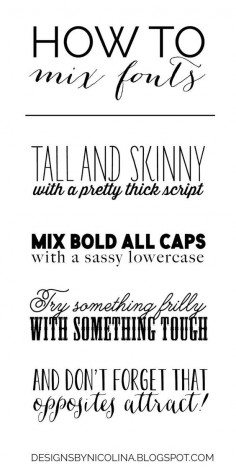 How to Mix Fonts - Designs By Nicole  -  maybe for DIY invitations