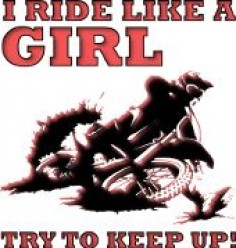 I Ride Like A Girl Try To Keep Up Funny Dirt Bike Motocross Ladies Lady Women Shirt