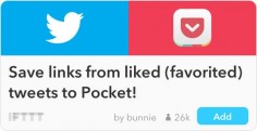 IFTTT Recipe: When you like a Tweet, automatically save the link from it to your Pocket account connects twitter to pocket