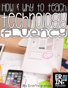 Teaching technology fluency in the classroom - why to do it and 4 easy ways how