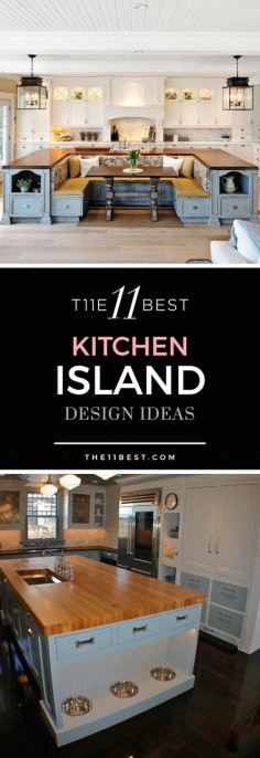 The 11 Best Kitchen Island Design Ideas for your home